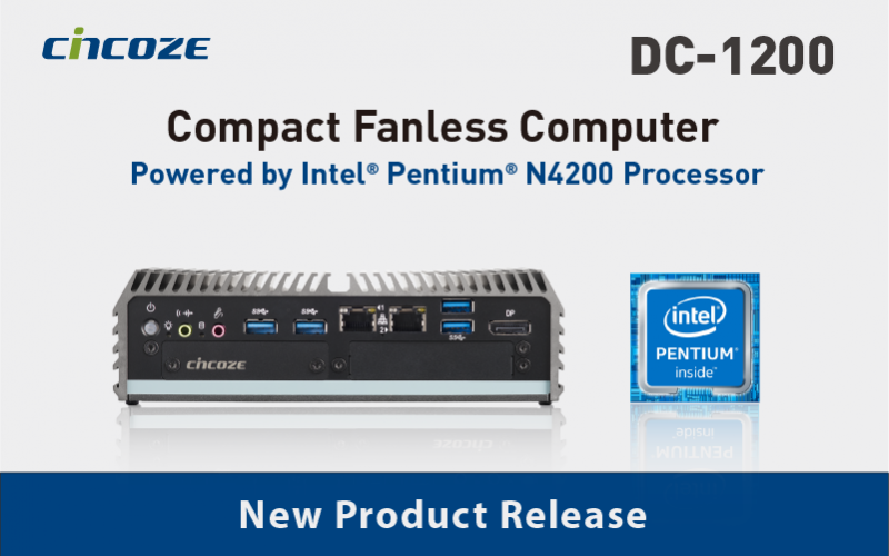 德承推出DC-1200紧凑型无风扇计算机，采用Intel® Pentium® N4200处理器