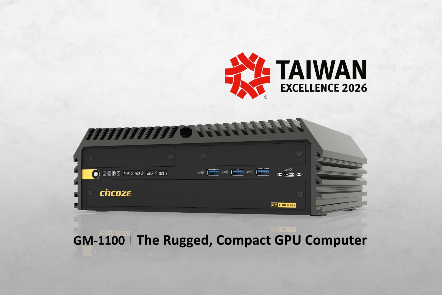 荣耀见证实力 — Cincoze MXM GPU 工控机夺下 2026 台湾精品奖